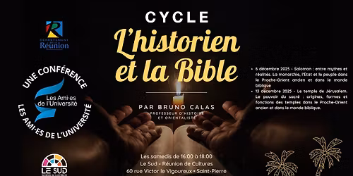 Cycle L'historien et la Bible 1\/2 - Saint-Pierre \u00b7 Le Sud