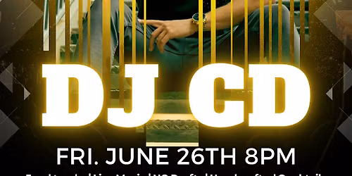 Friday Night LIVE with DJ CD