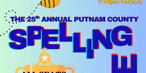 INDUSTRY NIGHT - The 25th Annual Putnam County Spelling Bee