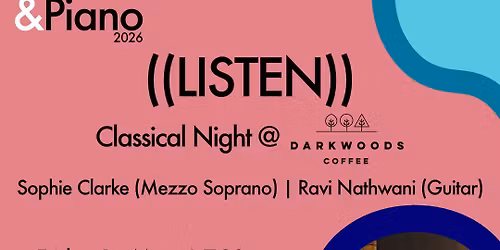 &Piano 2026 | ((LISTEN)) @ Dark Woods