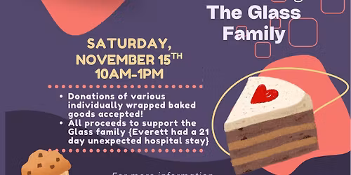 Bake Sale Benefitting the Glass Family