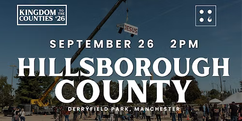 Kingdom to the Counties - Hillsborough County