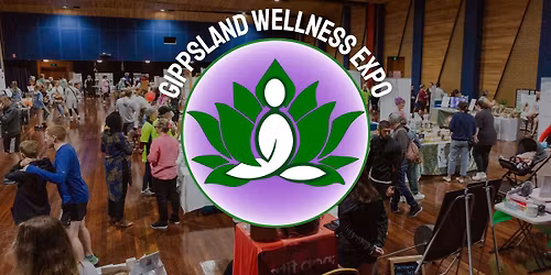 Gippsland Wellness Expo 2026