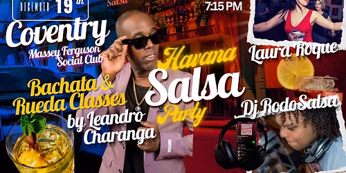 FIESTA CUBANA CALIENTE: HS COVENTRY - Cuban Salsa&Bachata Party with Leandro Charanga & DJ RodoSalsa