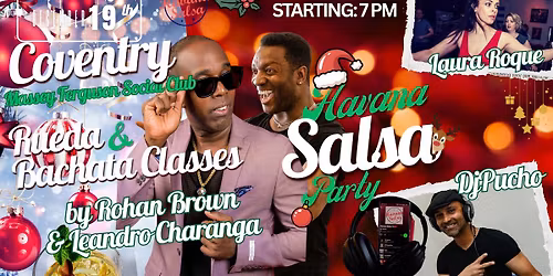 \ud83c\udf84\ud83d\udc83 Special Cuban Salsa & Bachata Christmas Party \u2013 Coventry 2025 \ud83c\udf89