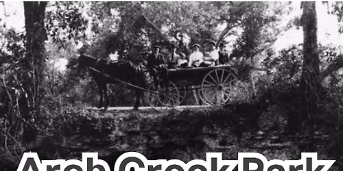 Arch Creek Park Ghost Tour
