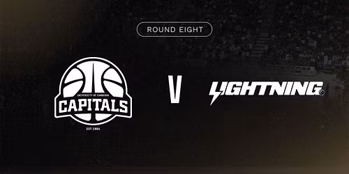 UC Capitals v Adelaide Lightning
