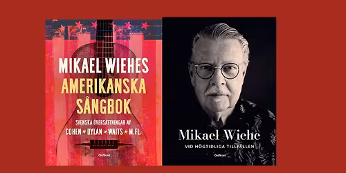 Extrainsatt: Kom och tr\u00e4ffa Mikael Wiehe \u2013 boksignering !!!