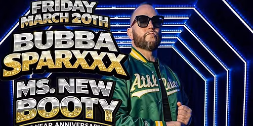 Bubba Sparxxx - Ms New Booty 20 Year Anniversary LIVE in Concert
