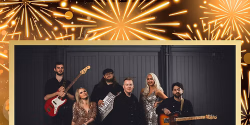 New Year\u2019s Eve Gala Dinner 2025 - Entertained by the band '6 To The Bar'