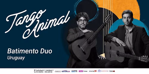 Tango Animal: Batimento Duo from Uruguay — National Centre of Chamber Music/ Կամերային երաժշտության ազգային կենտրոն