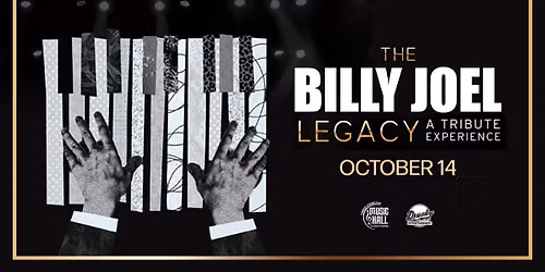 The Billy Joel Legacy at Carnegie of Homestead Music Hall