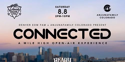 CONNECTED | A Mile High Open-Air Experience