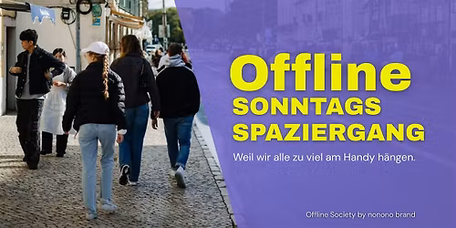 Offline Sonntagsspaziergang | Offline Society by nonono brand