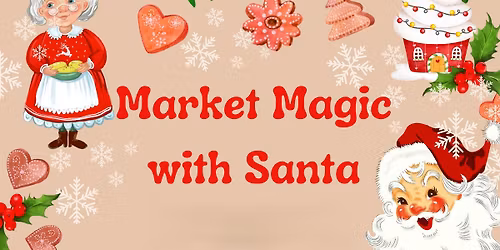 The Franklin Market: Market Magic with Santa