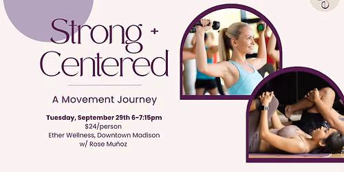 Strong & Centered: A Movement Journey