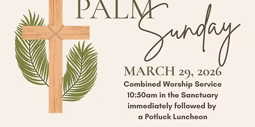 Palm Sunday Combined Worship