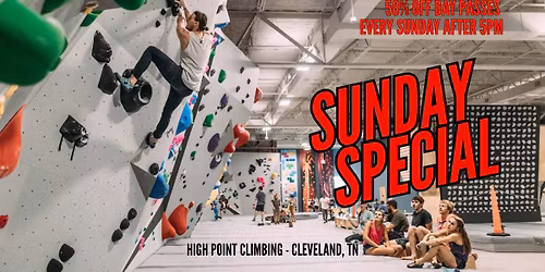 Sunday Special - High Point Climbing in Cleveland, TN