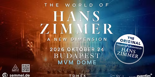The World Of Hans Zimmer - New Dimension - Budapest