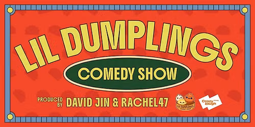 Lil Dumplings Comedy English Show