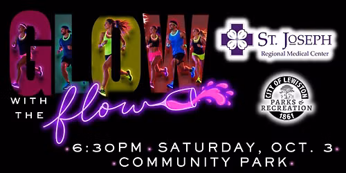 Glow with the Flow - Sponsored by St. Joseph Regional Medical Center