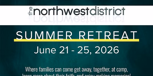 Summer Retreat - Family Camp