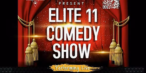 Copy of Elite 11 Comedy Show