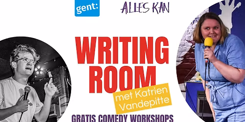Writing Rooms: Gratis workshop comedy voor jongeren (16-30) met Katrien Vandepitte 