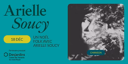 Arielle Soucy - Un No\u00ebl folk avec Arielle Soucy et invit\u00e9s | Montr\u00e9al, Th\u00e9\u00e2tre Outremont