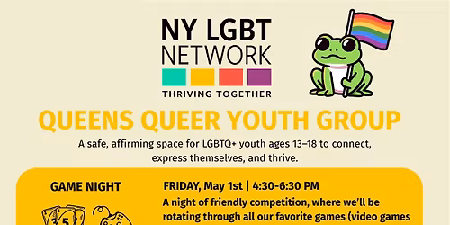 Queens Queer Youth: Game Night!