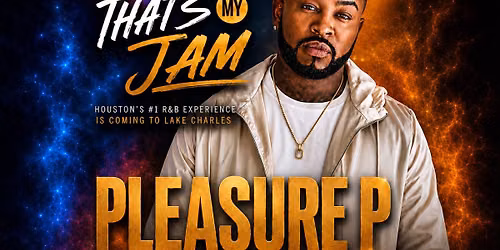 Go DJ Global Presents: That's My Jam featuring Pleasure P