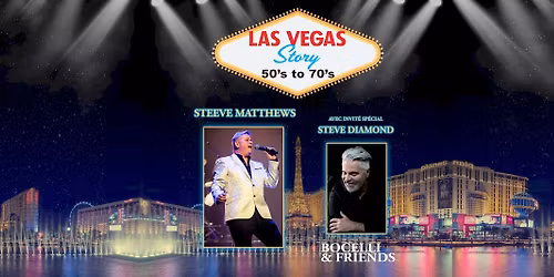 Las Vegas Story with Steeve Matthews