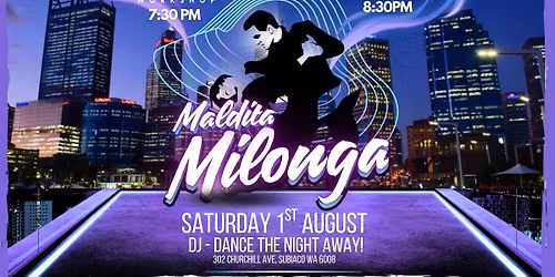 MALDITA MILONGA -PERTH