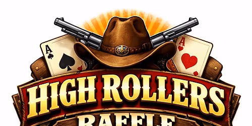 High Roller$ Raffle 2026