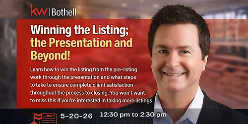 Winning the Listing: The Presentation and Beyond!