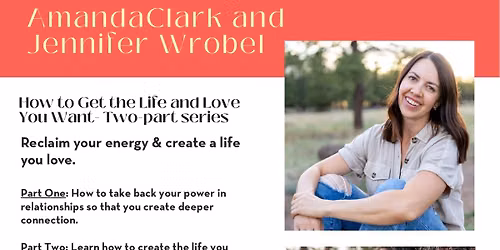 Create the Life and Love You Want