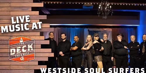 WESTSIDE SOUL SURFERS LIVE @ THE DECK