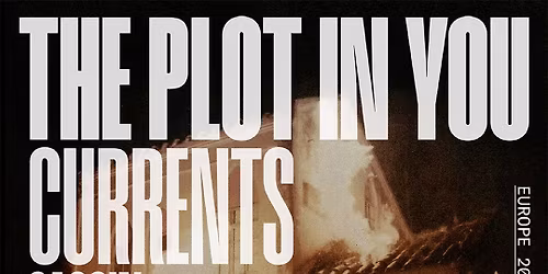 The Plot In You - Europe 2025 | M\u00fcnchen