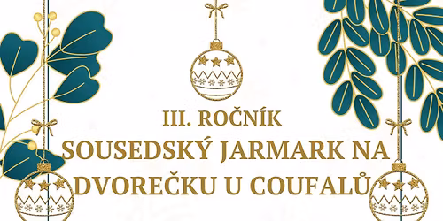 Sousedsk\u00fd jarmark u Coufal\u016f na dvore\u010dku (III. ro\u010dn\u00edk)