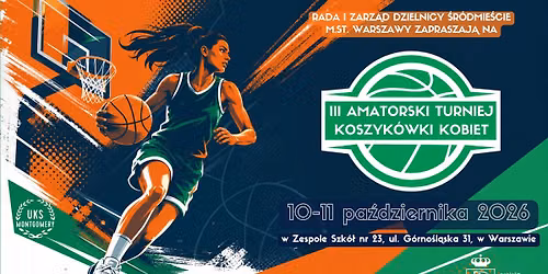 III Amatorski Turniej Koszyk\u00f3wki Kobiet