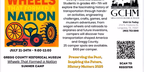 WHEELS THAT FORMED A NATION - Camp