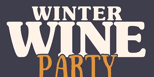 Winter Wine Party at Monroe's Pub & Patio