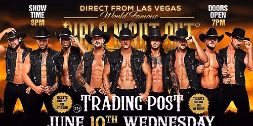 June 10th: Lynchburg, VA - Girls Night Out the Show\u00ae AUSTRALIAN TAKEOVER at Trading Post