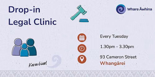 WHANGAREI:  Drop in Legal Clinic