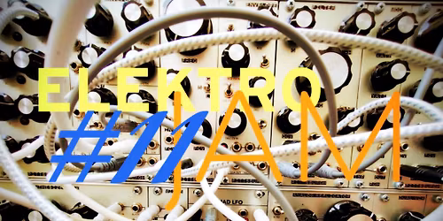 Elektro Jam #11