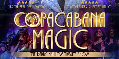 The Barry Manilow Tribute Show - Blackpool - Book Now
