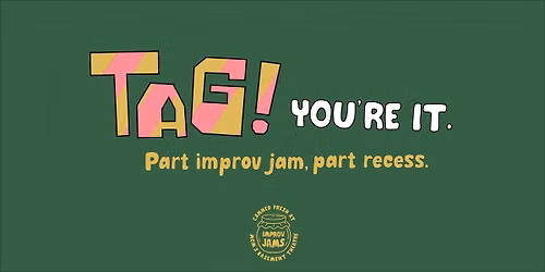 Tag\u2014You're It! A Duo-Focused Improv Jam @ Mom's Basement Theatre