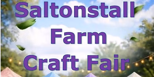 Saltonstall Farm Craft Fair (Hosted by Saltonstall Farm)
