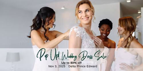 Charlottetown Pop Up Wedding Dress Sale
