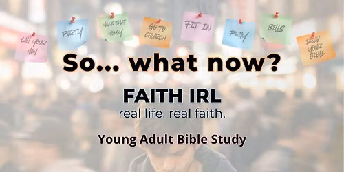 Faith IRL Young Adult Bible Study
